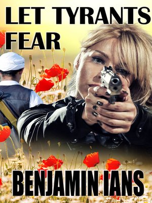 cover image of Let Tyrants Fear